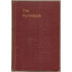 The Hymnbook (The Red Hymnal, Presbyterian Church in the United States, United Presbyterian Church in the U.S.A., Reformed Church in America)
