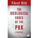 The Ideological Codes Of The PKK - Fikret Bila