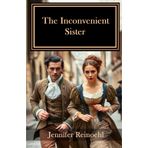 The Inconvenient Sister (Situations of Inconvenience)