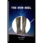 The iron Heel - Jack London