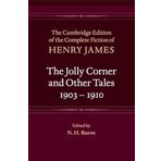 The Jolly Corner and Other Tales, 1903–1910
