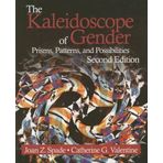The Kaleidoscope of Gender Prisms Patterns &Possibilities Second Edition