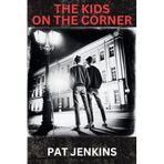 The Kids on the Corner: Inspired By True Events