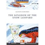The Kingdom of The Snow Leopard. A2-B1. Helbling Readers Blue Series. Fiction. Registrazione in inglese britannico. Con Audio on App