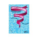 The Kitap Anti Kanser Yaşam Biçimi Lorenzo Cohen ve Alison Jefferies 416 Sayfa Türkçe Yayın