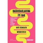 The Kitap Bağırsaklarına Iyi Bak: Huzursuz Bağırsak Sendromuyla Yaşamak Üzerine Bilimsel ve Bütüncül Bir Rehber