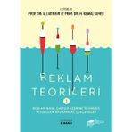 The Kitap Reklam Teorileri Prof. Dr. Ali Atıf Bir ve Prof. Dr. H. Kemal Suher Editörlüğünde Türkçe 424 Sayfa