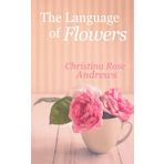 The Language of Flowers