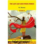 THE LAST AND OTHER STORIES - O. HENRY