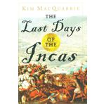 The Last Days of the Incas
