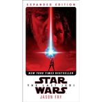 The Last Jedi: Expanded Edition (Star Wars) - Jason Fry