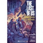 The Last Of Us: Amerikan Rüyası - Epsilon