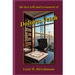 The Last Will and Testament of Dolores Vetch