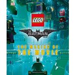 The LEGO® Batman Movie: The Making of the Movie