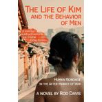 The Life of Kim and the Behavior of Men: Human Bondage in the After-market of War