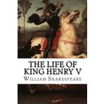The Life of King Henry V