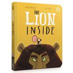 The Lion Inside Board Book - Rachel Bright