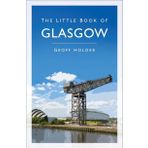 The Little Book of Glasgow