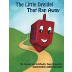 The Little Dreidel That Ran Away by Mr. Haskell Rosenthal (2015-09-17)