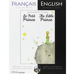 The Little Prince: A French/English Bilingual Reader (Includes audio CD)