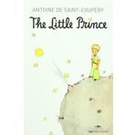 The Little Prince - Antonie de Saint Exupery