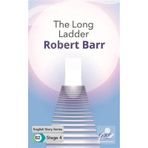 The Long Ladder-Robert Barr