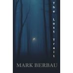 The Lost Trail: "Some trails lead you to the truth, others to the darkness within. But here, both are one and the same."