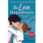 The Love Hypothesis Ali Hazelwood