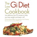 The Low GI Diet Cookbook by Dr. Jennie Brand-Miller Kaye Foster-Powell Joanna McMillan Price(2006-01-02)