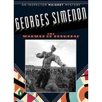 [The Madman of Bergerac] (By: Georges Simenon) [published: June, 2007]