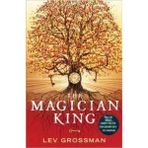 The Magician King - Lev Grossman
