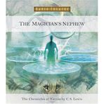 The Magician's Nephew (Chronicles of Narnia (Audio Focus on the Family)) Lewis, C. S.