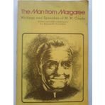 The Man from Margaree, Writings ; Speeches of M. M. Coady, Educator, Reformer, Priest