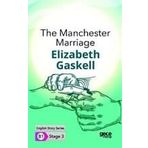 The Manchester Marriage-Elizabeth Gaskell