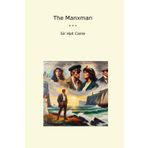 The Manxman (Classic Books)