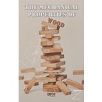 The Mechanical Properties of Wood - Samuel J. Record