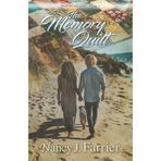 The Memory Quilt: A small town, faith-filled sweet romance. (Driftwood Cove Series, Band 5)