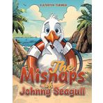 The Mishaps of Johnny Seagull