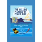 The Missing Plumber of Pointe Bay (Elmer Heights)
