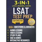 The Most Powerful LSAT Prep Guide (3-in-1 LOGIC, READING, GAMES): Ace Your Exam in 4 Weeks with 800+ Practice Questions [INCLUDES: Video, Audio, Gamified Quizzes, Flashcards & Exam Simulator]