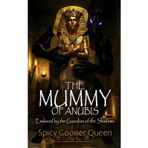 The Mummy of Anubis: Enslaved by the Guardian of the Shadows