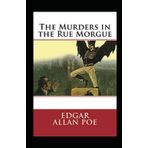 The Murders in the Rue Morgue - Edgar Allan Poe