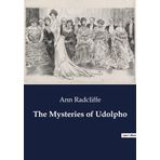 The Mysteries Of Udolpho Vol. 1 - Ann Radcliffe