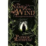 The Name of the Wind: 10 th Anniversary Hardback Edition Kingkiller Chronicle