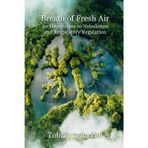 The Natural Pharmacy: An Orientation to Nebulation and Respiratory Regulation