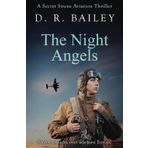 The Night Angels: Secret missions over war-torn Europe (Secret Sirens Aviation Thrillers, Band 2)