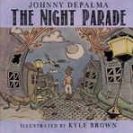 The Night Parade by Johnny DePalma (2015-09-14)