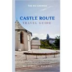 The No-Crowds CASTLE ROUTE Travel Guide: Hidden Fortresses and Scenic Road Trips in Czechia, Slovakia & Hungary (No-Crowds Europe, Band 3)