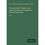 The Numismatic Chronicle and Journal of the Royal Numismatic Society Third Series: Vol. 1