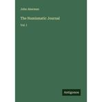 The Numismatic Journal: Vol. I